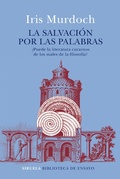 Cover: La salvaci&oacute;n por las palabras - Siruela