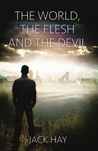 Enlarge image Cover: The World, the Flesh, and the Devil - JOHN RITCHIE LTD