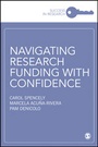 Cover: Navigating Research Funding with Confidence - SAGE Publications Ltd