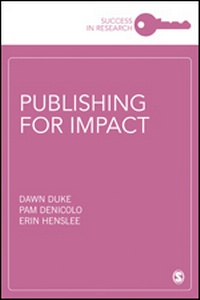 Enlarge image Cover: Publishing for Impact - SAGE Publications Ltd