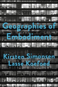 Enlarge image Cover: Geographies of Embodiment - SAGE Publications Ltd