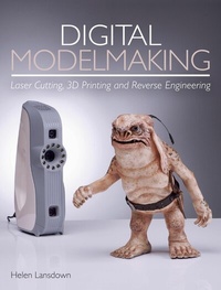 Abbildung von: Digital Modelmaking - The Crowood Press Ltd