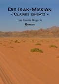 Cover: Die Irak-Mission - ratio-books
