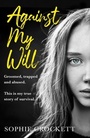 Cover: Against My Will - HarperCollins