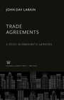 Cover: Trade Agreements - Columbia University Press