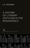 Cover: A History of Literary Criticism in the Renaissance - Columbia University Press