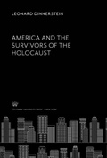 Cover: America and the Survivors of the Holocaust - Columbia University Press