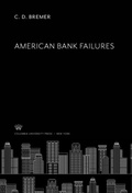 Cover: American Bank Failures - Columbia University Press