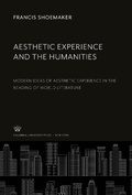 Cover: Aesthetic Experience and the Humanities - Columbia University Press