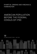 Cover: American Population Before the Federal Census of 1790 - Columbia University Press
