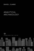 Cover: Analytical Archaeology - Columbia University Press