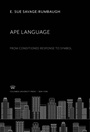 Cover: Ape Language - Columbia University Press