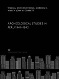 Cover: Archeological Studies in Peru 1941-1942 - Columbia University Press