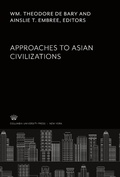 Cover: Approaches to Asian Civilizations - Columbia University Press