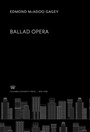 Cover: Ballad Opera - Columbia University Press