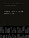 Cover: Archeological Studies in Peru 1941-1942 - Columbia University Press