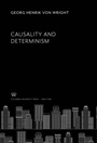 Cover: Causality and Determinism - Columbia University Press