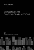 Cover: Challenges to Contemporary Medicine - Columbia University Press