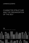 Cover: Character Structure and the Organization of the Self - Columbia University Press