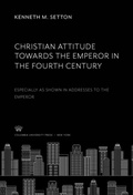 Cover: Christian Attitude Towards the Emperor in the Fourth Century - Columbia University Press