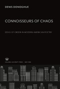 Cover: Connoisseurs of Chaos - Columbia University Press