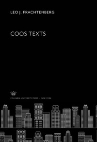 Abbildung von: Coos Texts - Columbia University Press
