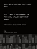 Cover: Cultural Stratigraphy in the Vir&uacute; Valley Northern Peru - Columbia University Press