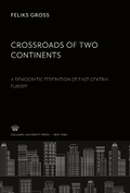 Cover: Crossroads of Two Continents - Columbia University Press