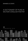 Cover: A Dictionary of Puns in Milton'S English Poetry - Columbia University Press