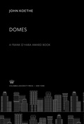 Cover: Domes a Frank O'Hara Award Book - Columbia University Press