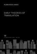 Cover: Early Theories of Translation - Columbia University Press