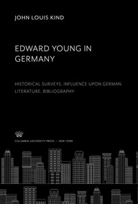 Abbildung von: Edward Young in Germany - Columbia University Press