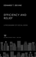 Cover: Efficiency and Relief - Columbia University Press
