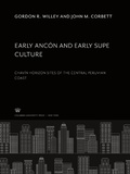 Cover: Early Anc&oacute;n and Early Supe Culture - Columbia Studies in Archeology and Ethnology