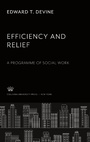 Cover: Efficiency and Relief - Columbia University Press