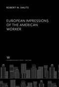 Cover: European Impressions of the American Worker - Columbia University Press