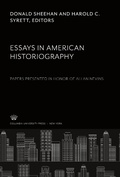 Cover: Essays in American Historiography. Papers Presented in Honor of Allan Nevins - Columbia University Press