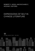 Cover: Expressions of Self in Chinese Literature - Columbia University Press