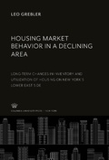 Cover: Housing Market Behavior in a Declining Area - Columbia University Press