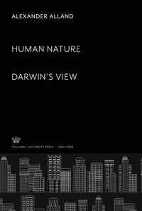 Enlarge image Cover: Human Nature: Darwin'S View - Columbia University Press