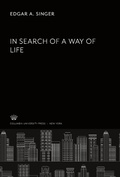Cover: In Search of a Way of Life - Matchette Foundation Lectures