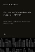Cover: Italian Nationalism and English Letters - Columbia University Press