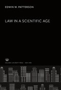 Cover: Law in a Scientific Age - James S. Carpentier Lectures