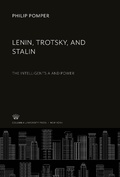 Cover: Lenin, Trotsky, and Stalin - Columbia University Press