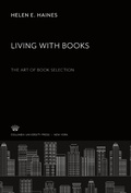 Cover: Living With Books - Columbia University Press