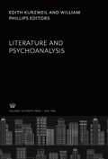 Cover: Literature and Psychoanalysis - Columbia University Press