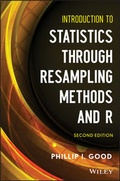 Cover: Introduction to Statistics Through Resampling Methods and R - Wiley