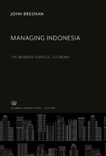Cover: Managing Indonesia - Columbia University Press