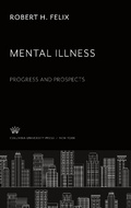 Cover: Mental Illness. Progress and Prospects - Bampton Lectures in America, 16