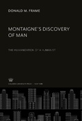 Cover: Montaigne'S Discovery of Man - Columbia University Press